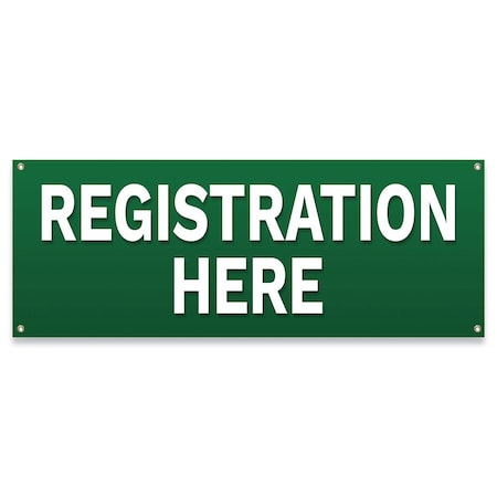 Signmission Registration Here Banner Concession Stand Food Truck Single Sided B-30143